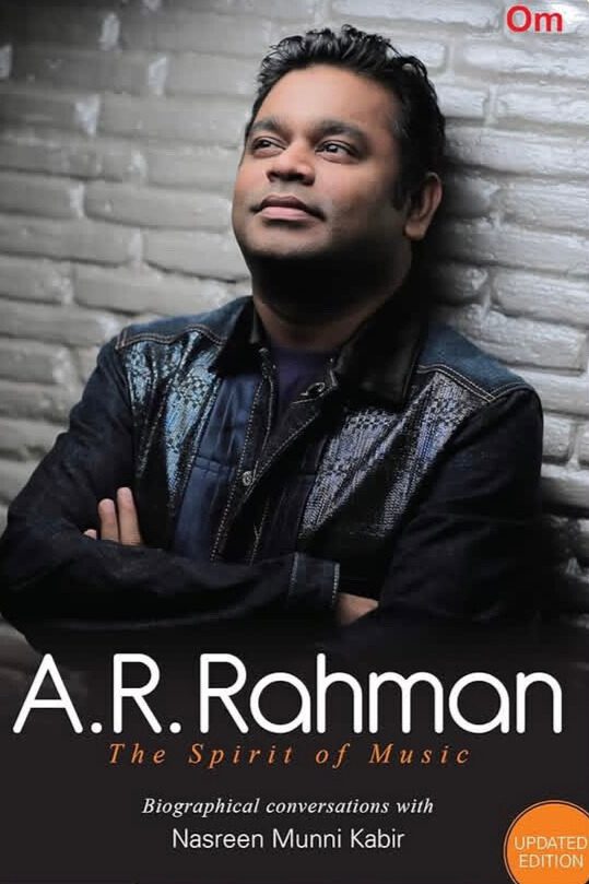 A. R. Rahman: The Spirit of Music