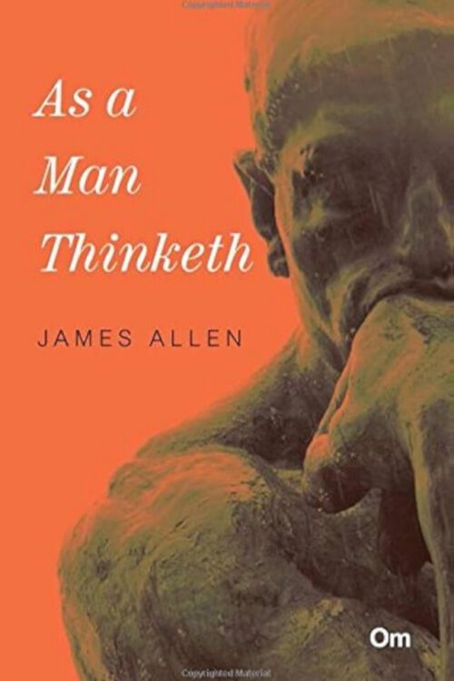 As A Man Thinketh