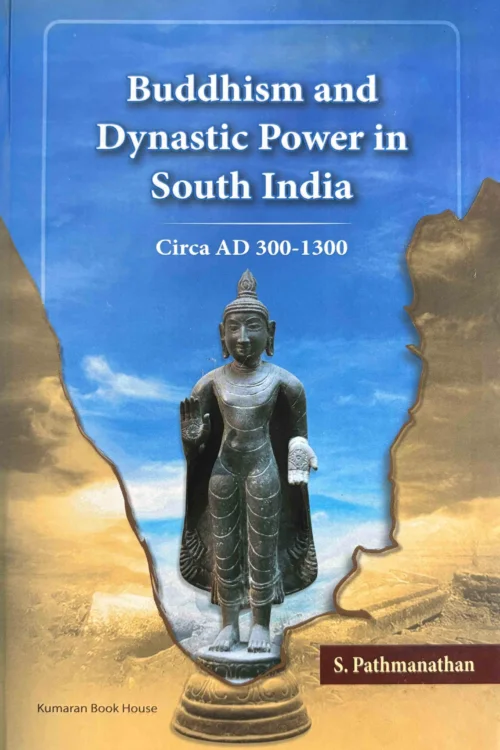 Buddhism and Dynastic Power in South India