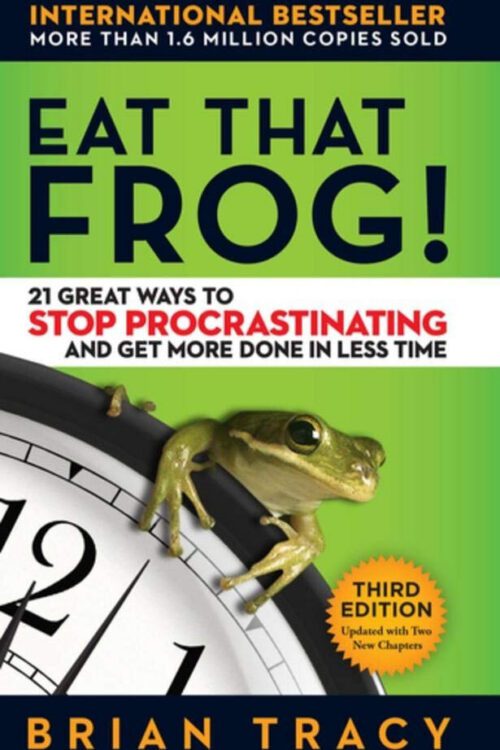 Eat That Frog!