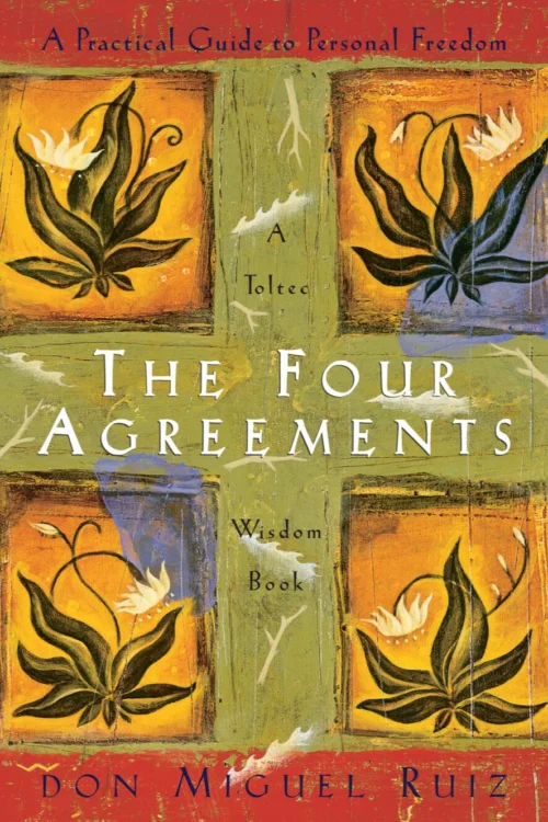The Four Agreements