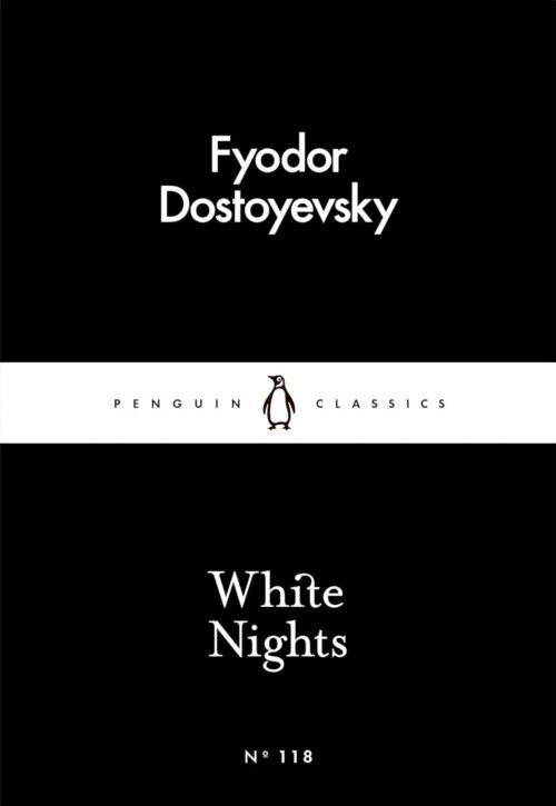 White Nights (Penguin Little Black Classics)