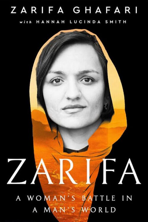 Zarifa: A Woman’s Battle in a Man’s World
